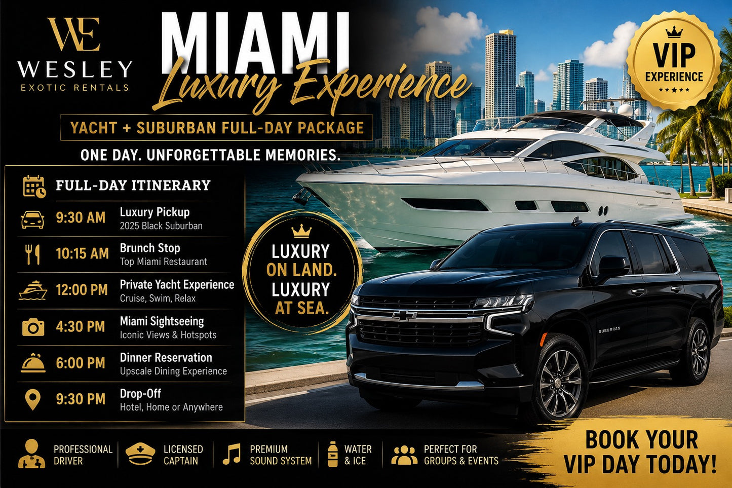ALL DAY BLACK TRUCK PLUS YACHT 4TH OF JULY SPECIAL
